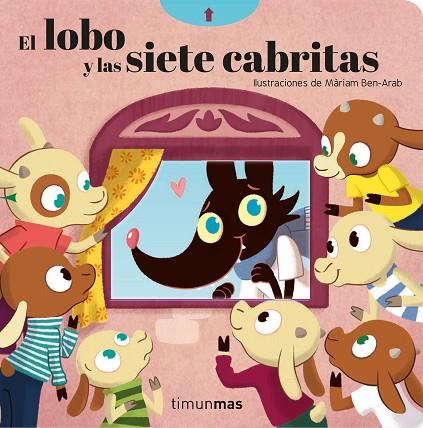 EL LOBO Y LAS SIETE CABRITAS | 9788408209713 | BEN-ARAB CANELA, MÀRIAM