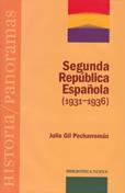 SEGUNDA REPUBLICA ESPAÑOLA 1931-1936 | 9788497425360 | GIL PECHARROMAN,JULIO