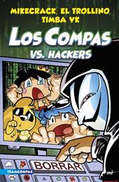 COMPAS 7. LOS COMPAS VS. HACKERS | 9788427050006 | MIKECRACK, EL TROLLINO Y TIMBA VK