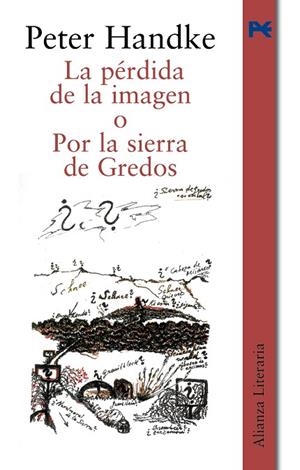 PERDIDA DE LA IMAGEN O POR LA SIERRA DE GREDOS | 9788420645469 | HANDKE,PETER