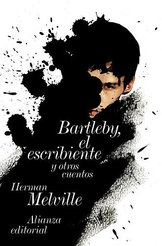 BARTLEBY, EL ESCRIBIENTE Y OTROS CUENTOS | 9788420665764 | MELVILLE,HERMAN