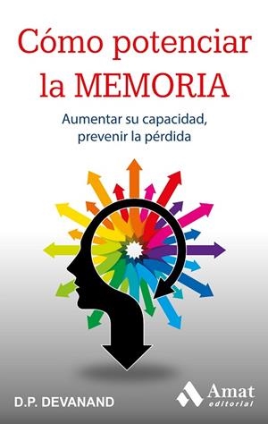 COMO POTENCIAR SU MEMORIA | 9788497353182 | DEVANAND,D.P.