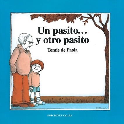 UN PASITO Y OTRO PASITO | 9789802570256 | PAOLA,TOMIE DE