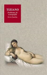 TIZIANO PROBLEMAS DE ICONOGRAFIA | 9788446015017 | PANOFSKY,ERWIN