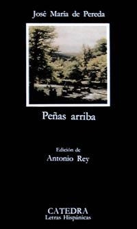 PEÑAS ARRIBA | 9788437607917 | PEREDA,JOSE MARIA DE