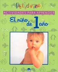 NIÑO DE UN AÑO. ACTIVIDADES PARA APRENDER | 9788495456434 | MCGHEE, MARLA PENDER