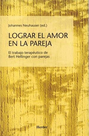 LOGRAR EL AMOR EN LA PAREJA | 9788425421709 | NEUHAUSER,JOHANNES