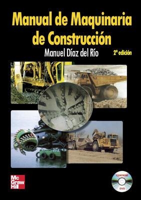 MANUAL DE MAQUINARIA DE CONSTRUCCION | 9788448156466 | DIAZ DEL RIO,MANUEL
