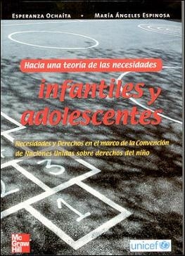 HACIA UNA TEORIA DE LAS NECESIDADES INFANTILES Y ADOLESCENTES | 9788448140991 | OCHAITA,ESPERANZA ESPINOSA,Mª ANGELES