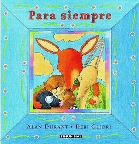 PARA SIEMPRE | 9788448017620 | GLIORI,DEBI DURANT,ALAN