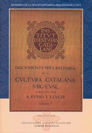 DOCUMENTS PER L,HISTORIA DE LA CULTURA CATALANA MEDIEVAL VOL.1 | 9788472835467 | RUBIO Y LLUCH