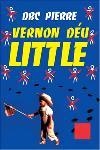 VERNON DEU LITTLE (PREMI BOOKER 2003) | 9788466404181 | PIERRE,DBC