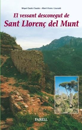 VESSANT DESCONEGUT DE SANT LLORENÇ DEL MUNT | 9788495695284 | CASALS I SUADES,MIQUEL