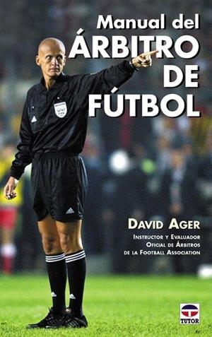 MANUAL DEL ARBITRO DE FUTBOL | 9788479024413 | AGER,DAVID