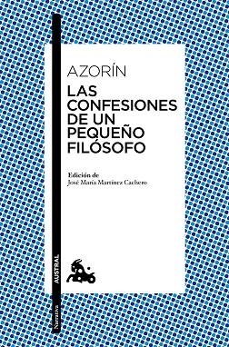 CONFESIONES DE UN PEQUEÑO FILOSOFO | 9788467042252 | AZORIN