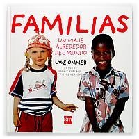 FAMILIAS UN VIAJE ALREDEDOR DEL MUNDO | 9788434895850 | OMMER,UWE