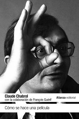 COMO SE HACE UNA PELICULA | 9788491043829 | CHABROL,CLAUDE