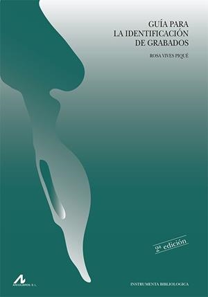GUIA PARA LA IDENTIFICACION DE GRABADOS | 9788476355428 | VIVES PIQUE,ROSA
