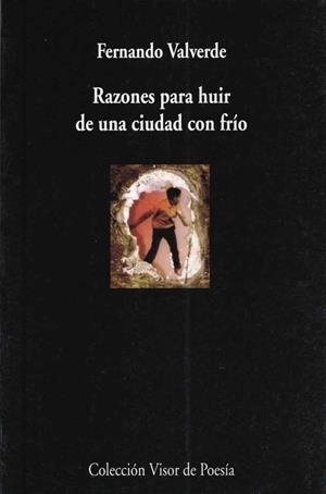 RAZONES PARA HUIR DE UNA CIUDAD CON FRIO | 9788475225562 | VALVERDE,FERNANDO