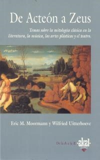 DE ACTEON A ZEUS | 9788446006763 | MOORMANN,ERIC M. UITTERHOEVE,WILFRIED