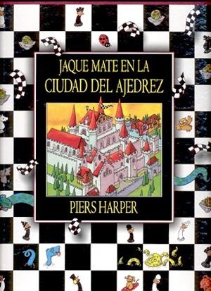 JAQUE MATE EN LA CIUDAD DEL AJEDREZ | 9788495376220 | HARPER,PIERS