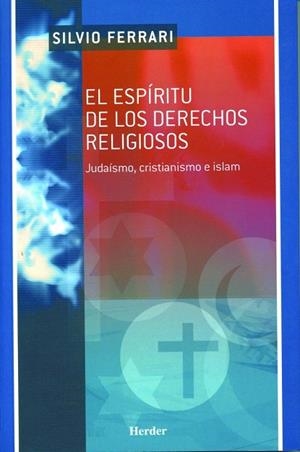 ESPIRITU DE LOS DERECHOS RELIGIOSOS JUDAISMO CRISTIANISMO E ISLAM | 9788425423048 | FERRARI,SILVIO