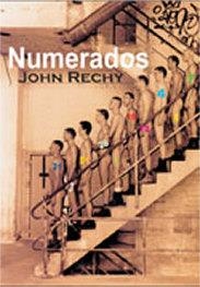 NUMERADOS | 9788495346629 | RECHY,JOHN