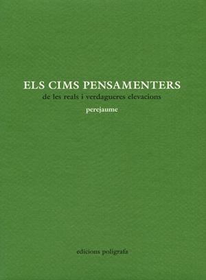 CIMS PENSAMENTERS DE LES REALS I VERDAGUERES ELEVACIONS | 9788434310520 | PEREJAUME
