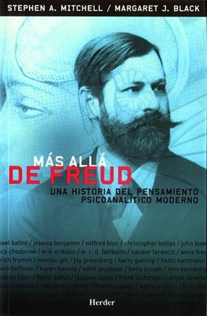 MAS ALLA DE FREUD UNA HISTORIA DEL PENSAMIENTO PSICOANALITICO MODERNO | 9788425423451 | MITCHELL, STEPHEN