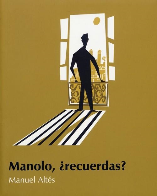 MANOLO RECUERDAS ? | 9788495764225 | ALTES,MANUEL