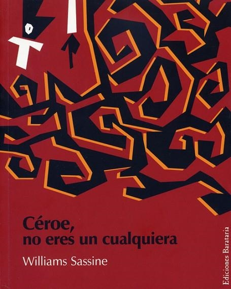 CEROE NO ERES UN CUALQUIERA | 9788495764249 | SASSINE,WILLIAMS
