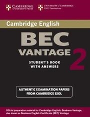 BEC VANTAGE 2 STUDENT,S BOOK WITH ANSWERS | 9780521544542 | CAMBRIDGE ESOL