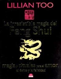 IRRESISTIBLE MAGIA DEL FENG SHUI | 9788497541084 | TOO,LILLIAN