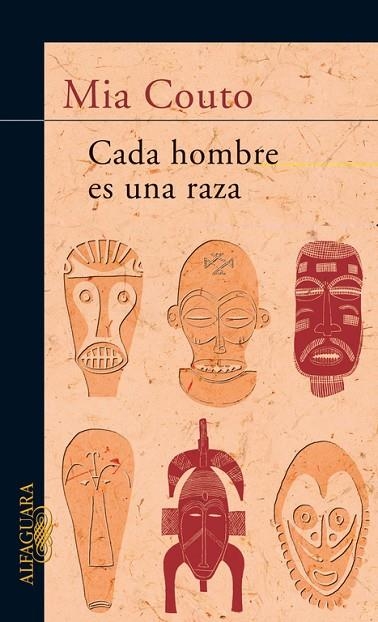 CADA HOMBRE ES UNA RAZA | 9788420400501 | COUTO,MIA
