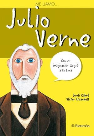 JULIO VERNE | 9788434226814 | CABRE,JORDI ESCANDELL,VICTOR