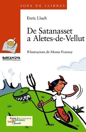 DE SATANASSET A ALETES-DE-VELLUT | 9788448915797 | LLUCH,ENRIC