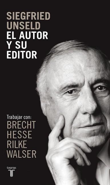 AUTOR Y SU EDITOR | 9788430605651 | UNSELD,SIEGFRIED
