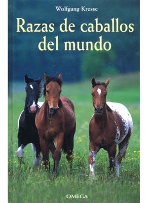 RAZAS DE CABALLOS DEL MUNDO | 9788428212045 | GONZALEZ-FIERRO,F KRESSE,WOLFGANG