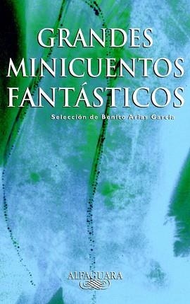 GRANDES MINICUENTOS FANTASTICOS | 9788420400235 | ARIAS GARCIA,BENITO