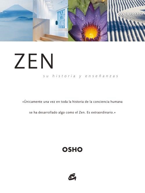 ZEN SU HISTORIA Y ENSEÑANZAS | 9788484450986 | OSHO