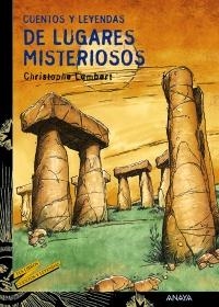 CUENTOS Y LEYENDAS DE LUGARES MISTERIOSOS | 9788466725651 | LAMBERT,CHRISTOPHE
