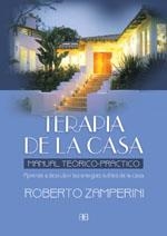 TERAPIA DE LA CASA. MANUAL TEORICO-PRACTICO. | 9788489897984 | ZAMPERINI, ROBERTO