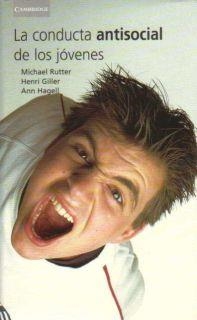 CONDUCTA ANTISOCIAL DE LOS JOVENES | 9788483231265 | RUTTER,MICHAEL GILLER,HENRI HAGELL,ANN