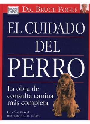 CUIDADO DEL PERRO | 9788428213523 | FOGLE,BRUCE