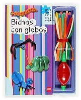 BICHOS CON GLOBOS | 9788434896963 | VARIOS AUTORES