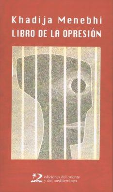 LIBRO DE LA OPRESION | 9788496327061 | MENEBHI,KHADIJA