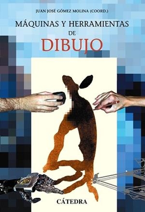 MAQUINAS Y HERRAMIENTAS DE DIBUJO | 9788437620206 | GOMEZ MOLINA,JUAN JOSE
