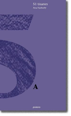 51 TISANES | 9788493385118 | HATHERLY,ANA