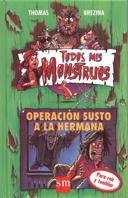 OPERACION SUSTO A LA HERMANA | 9788434847514 | BREZINA,THOMAS