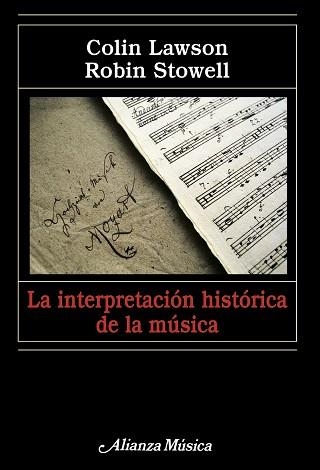 INTERPRETACION HISTORICA DE LA MUSICA | 9788420682075 | LAWSON,COLIN STOWELL,ROBIN
